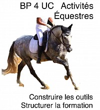 BP 4 UC équitation, un exemple d'organisation
